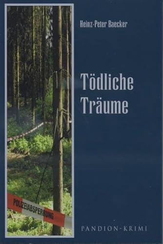 Tödliche Träume (Pandion Krimi)