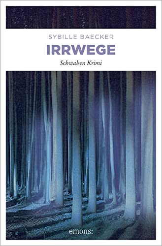 Irrwege (Schwaben Krimi)