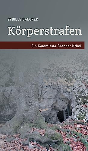 Körperstrafen: Ein Kommissar Brander Fall