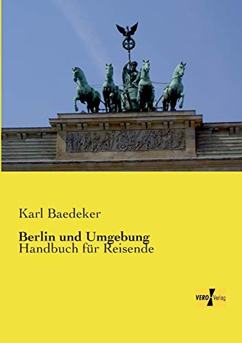 Berlin und Umgebung: Handbuch für Reisende