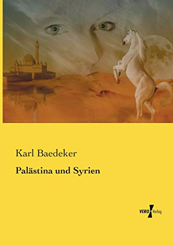Palästina und Syrien Palästina und Syrien