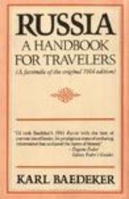 Russia, a Handbook for Travelers: A Facsimile of the Original 1914 Edition
