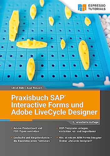 Praxisbuch SAP Interactive Forms und Adobe LiveCycle Designer von Espresso Tutorials