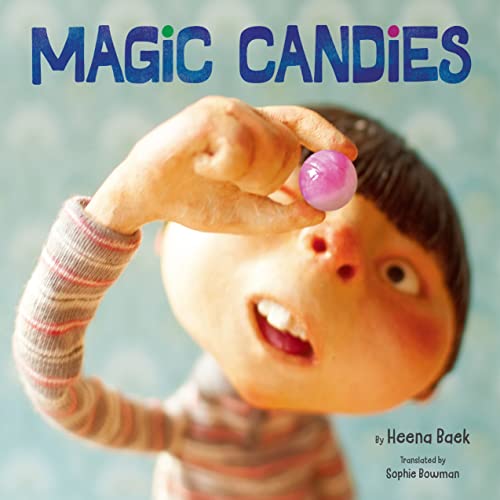 Magic Candies (AMAZON CHILDRENS PUB) von Amazon Crossing Kids