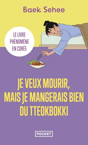 Je veux mourir, mais je mangerais bien du tteokbokki von POCKET
