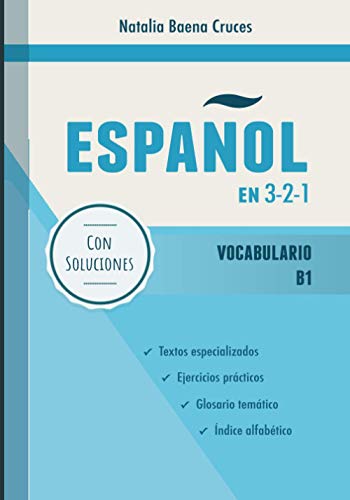 Español en 3-2-1: Vocabulario B1 von Independently published