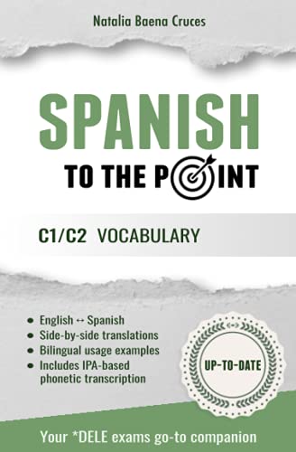 Spanish To The Point: C1/C2 Vocabulary