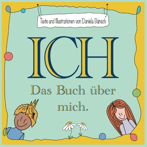 ICH - Das Buch über mich