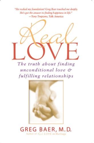 Real Love: The Truth about Finding Unconditional Love & Fulfilling Relationships von Avery
