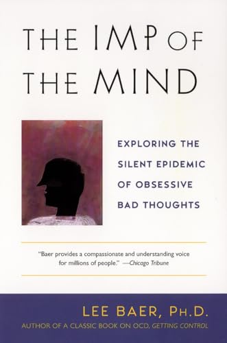 The Imp of the Mind: Exploring the Silent Epidemic of Obsessive Bad Thoughts von Plume