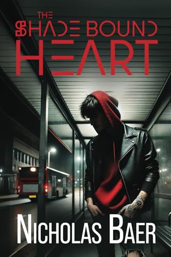 The Shade Bound Heart