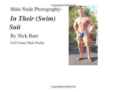 Male Nude Photography- In Their (Swim) Suit