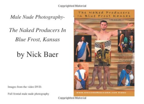 Male Nude Photography- Naked Producers In Blue Frost, Kansas