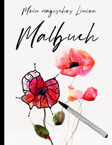 Mein magisches Linien-Malbuch - Blumen & Landschaften: Die Farben sind da, du malst die Linien! Erschaffe kreative Kunstwerke aus Aquarell-Motiven in ... (Meine magischen Linien-Malbücher, Band 3) Mein magisches Linien-Malbuch - Blumen & Landschaften: Die Farben sind da, du malst die Linien! Erschaffe kreative Kunstwerke aus Aquarell-Motiven in ... (Meine magischen Linien-Malbücher, Band 3) von Agave Verlag