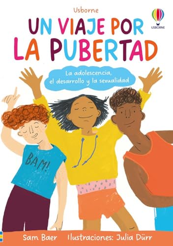 Un viaje por la pubertad Un viaje por la pubertad von Ediciones Usborne