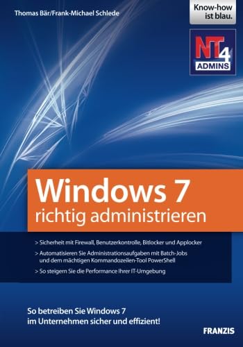 Windows 7 richtig administrieren