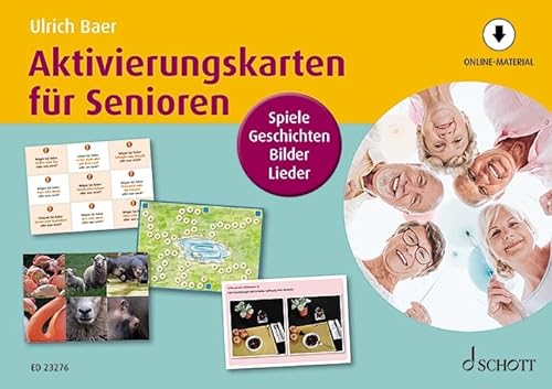 Aktivierungskarten für Senioren: Spiele, Geschichten, Bilder, Lieder