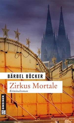 Zirkus Mortale: Kriminalroman (Redakteur Florian Halstaff)