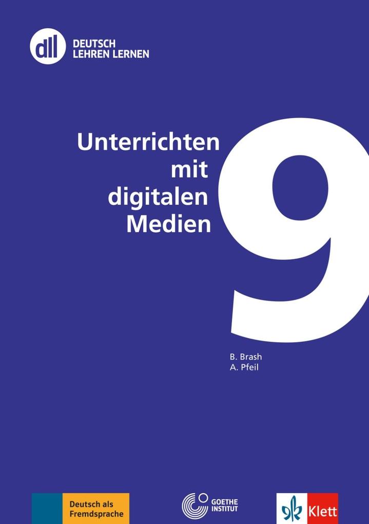 DLL 09: Unterrichten mit digitalen Medien von Klett Sprachen GmbH
