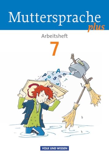 Muttersprache plus - Allgemeine Ausgabe 2012 für Berlin, Brandenburg, Mecklenburg-Vorpommern, Sachsen-Anhalt, Thüringen - 7. Schuljahr: Arbeitsheft