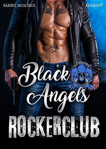 Black Angels. Rockerclub von Klarant