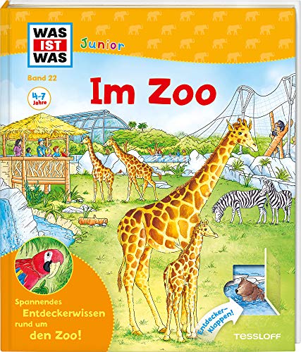 WAS IST WAS Junior Band 22. Im Zoo: Welche Tiere leben im Zoo? Was fressen die Eisbären? Wer ist nachts wach? (WAS IST WAS Junior Sachbuch, Band 22)