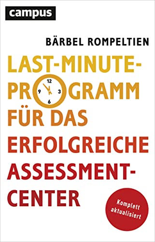 Last-Minute-Programm für das erfolgreiche Assessment-Center von Campus Verlag GmbH