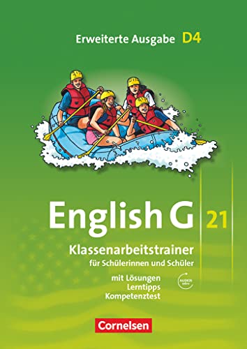 English G 21 - Erweiterte Ausgabe D / Band 4: 8. Schuljahr - Klassenarbeitstrainer mit Lösungen und Audio-Materialien: Klassenarbeitstrainer mit Lösungen und Audios online