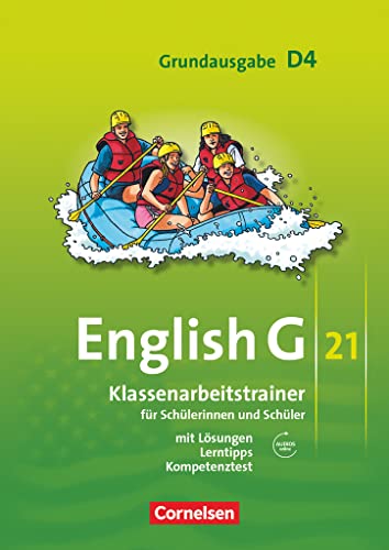 English G 21 - Grundausgabe D / Band 4: 8. Schuljahr - Klassenarbeitstrainer mit Lösungen und Audio-Materialien: Klassenarbeitstrainer mit Lösungen und Audios online