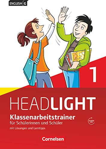 English G Headlight 01: 5. Schuljahr. Klassenarbeitstrainer mit Lösungen und Audios online (English G Headlight: Allgemeine Ausgabe)