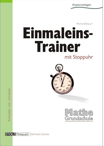 Einmaleins-Trainer mit Stoppuhr: Flott rechnen lernen