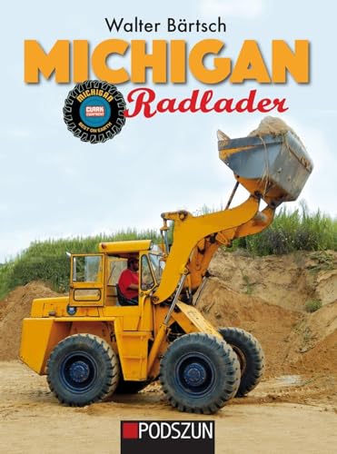 Michigan Radlader Michigan Radlader von Podszun GmbH