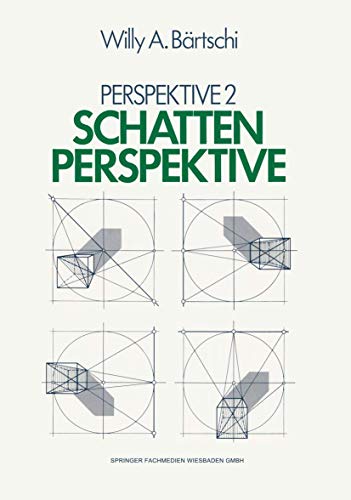 Schattenperspektive: Perspektive II Schattenperspektive: Perspektive II