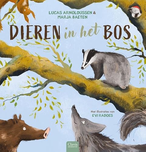 Dieren in het bos (Clavis informatief) von Clavis