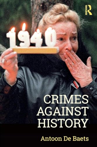 Crimes against History von Routledge