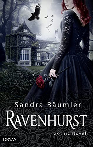 Ravenhurst: Gothic Novel von Dryas Verlag