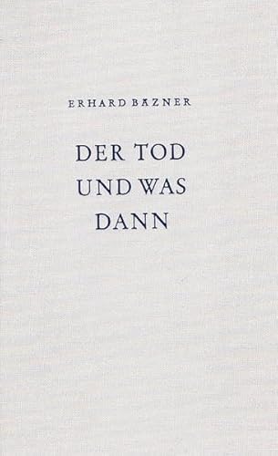 Der Tod und was dann: Eine Abhandlung (Aus dem Ullrich-Verlag)
