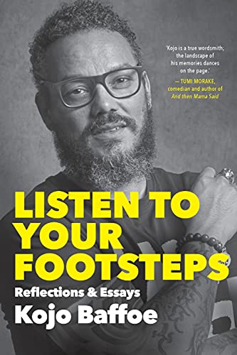 Listen to Your Footsteps: Reflections and Essays von MACMILLAN