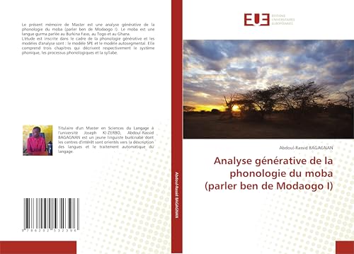 Analyse générative de la phonologie du moba (parler ben de Modaogo I) von Éditions universitaires européennes