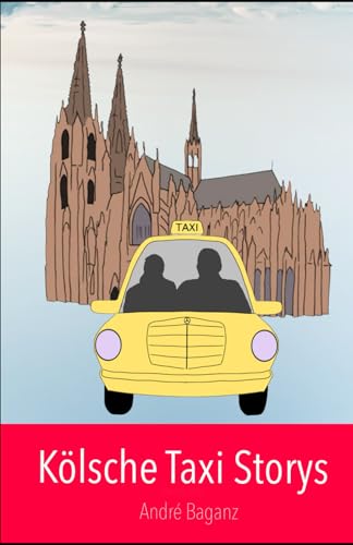 Kölsche Taxi Storys