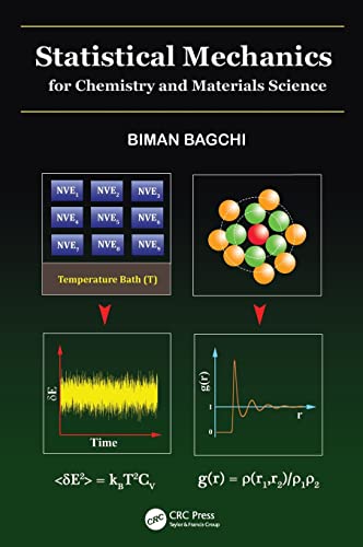 Statistical Mechanics for Chemistry and Materials Science