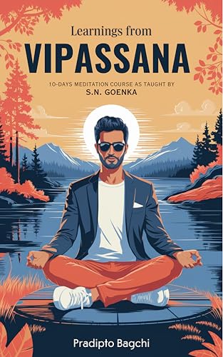 Learnings from Vipassana: 10-day Meditation Course, as Taught by S. N. Goenka von Grapevine