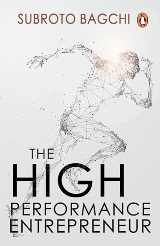 High Performance Entrepreneur: Golden Rules for Success in Today's World von Penguin