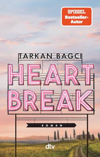 Heartbreak: Roman | Eine zeitgemäße Liebesgeschichte von Bestsellerautor, TV-Moderator und Podcast-Star Tarkan Bagci Heartbreak: Roman | Eine zeitgemäße Liebesgeschichte von Bestsellerautor, TV-Moderator und Podcast-Star Tarkan Bagci
