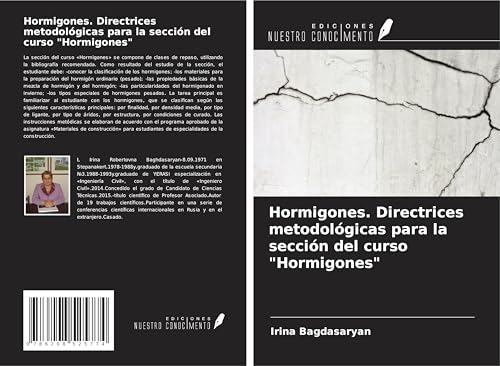 Hormigones. Directrices metodológicas para la sección del curso "Hormigones" von Ediciones Nuestro Conocimiento