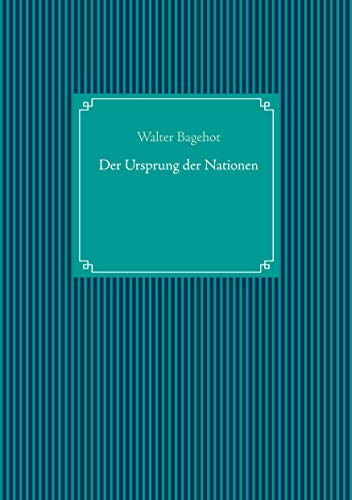Der Ursprung der Nationen Der Ursprung der Nationen
