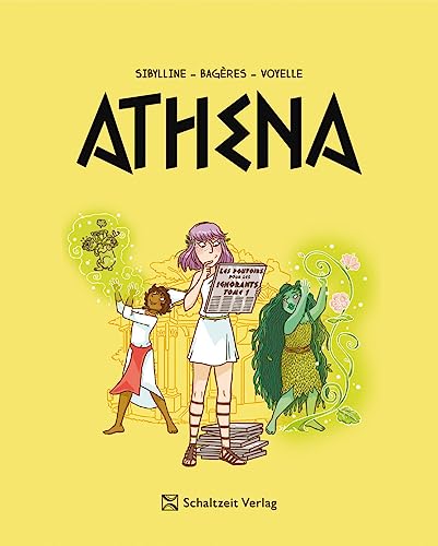 Athena - Band 2: Auf der Suche nach der Wunderkraft: Auf der Suche nach der Götterkraft von Schaltzeit Verlag