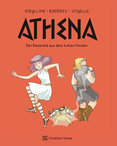 Athena - Band 3: Der Gesandte aus dem hohen Norden von Schaltzeit Verlag