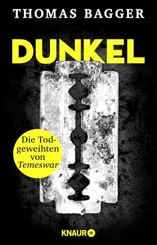 DUNKEL - Die Todgeweihten von Temeswar: Thriller | Ein skandinavischer Thriller der Extraklasse! »Düster, rasant und brutal.« FR Online von Knaur TB