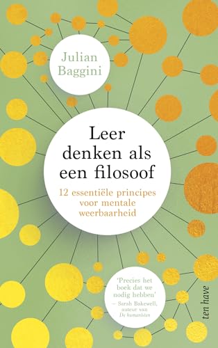Leer denken als een filosoof: 12 essentiële principes voor mentale weerbaarheid Leer denken als een filosoof: 12 essentiële principes voor mentale weerbaarheid von Ten Have